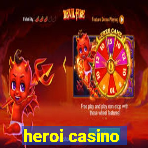 heroi casino